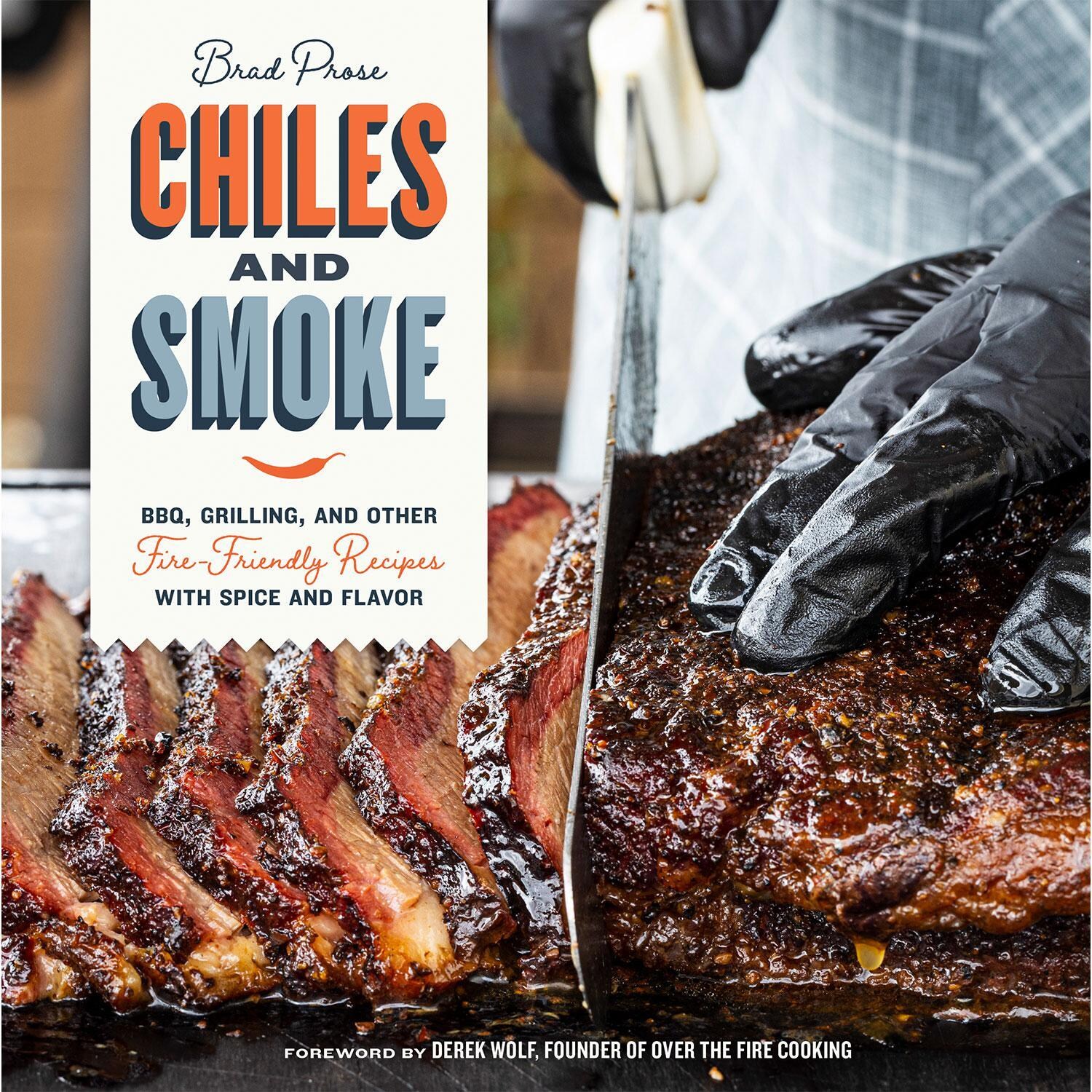 Chiles and Smoke Cookbook