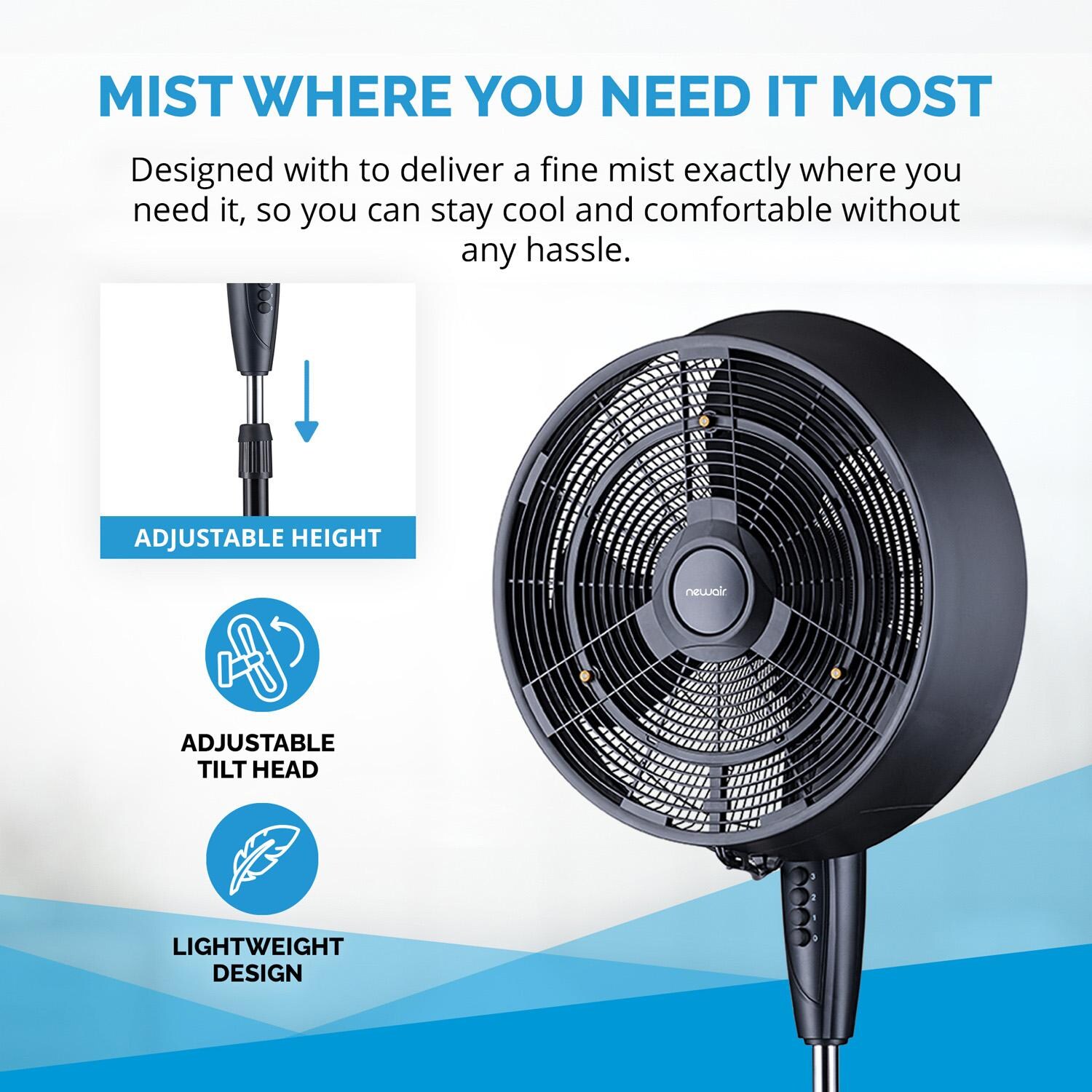 NewAir FMF2K5BK00 18-in Misting & Oscillating Pedestal Fan for Indoor & Outdoor w/ Adjustable Height & Head Tilt - 1600 CFM - Mist Info - Detail thumbnail