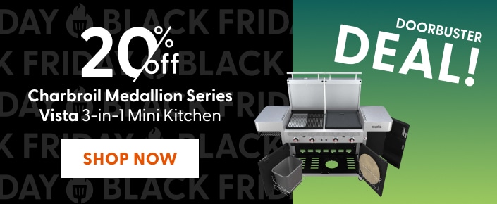 Doorbuster Deal: Save 20% on Charbroil Medallion Series Vista 3-in-1 Mini Kitchen