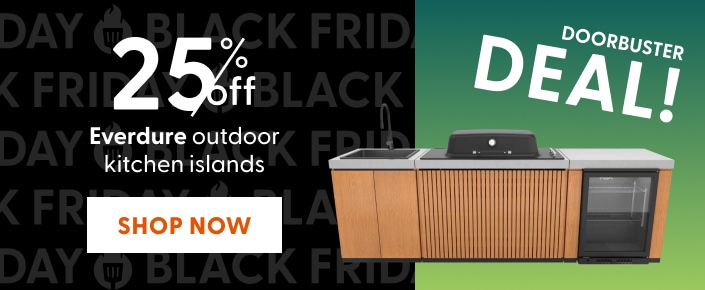 Doorbuster Deal: Save 25% on Everdure islands