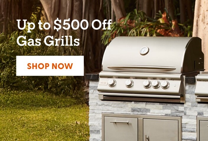 Up to $500 off Gas Grills. Shop now.