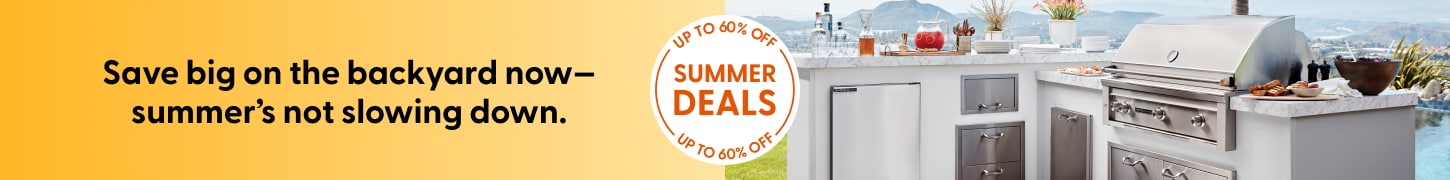 Save big on the backyard now - summer&#039;s not slowing down. Summer deals up to 60% off. 