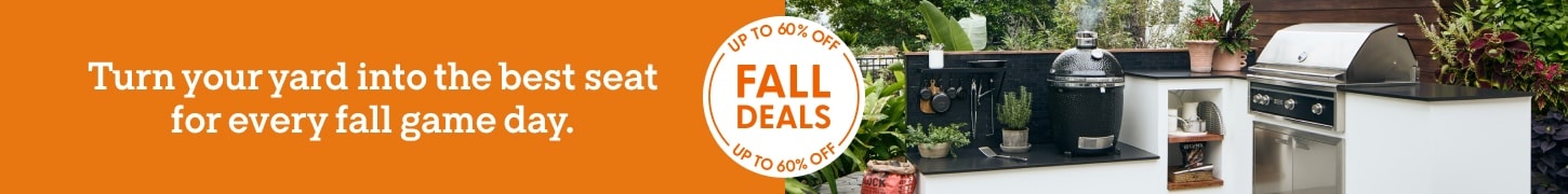 Turn your yard into the best seat for every fall game day. Up to 60% off Fall Deals.