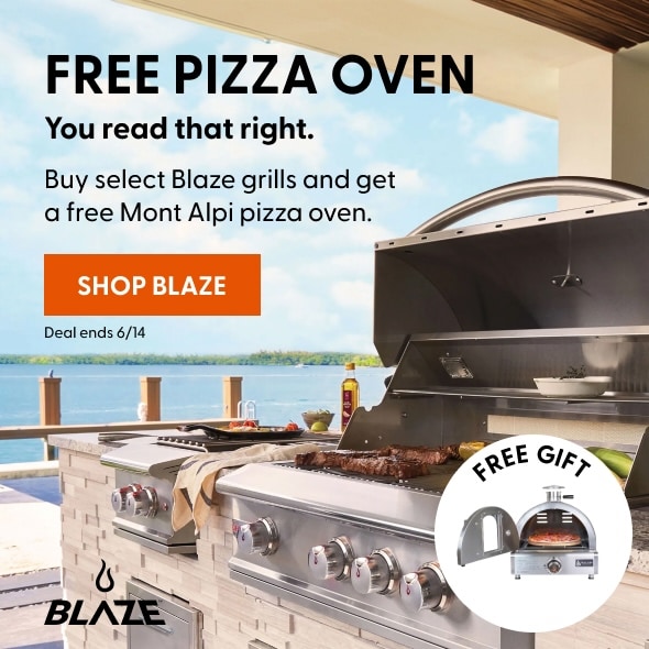 FREE PIZZA OVEN. Buy select Blaze grills and get a free Mont Alpi pizz oven. Deal ends 6/14. Shop Blaze Now.