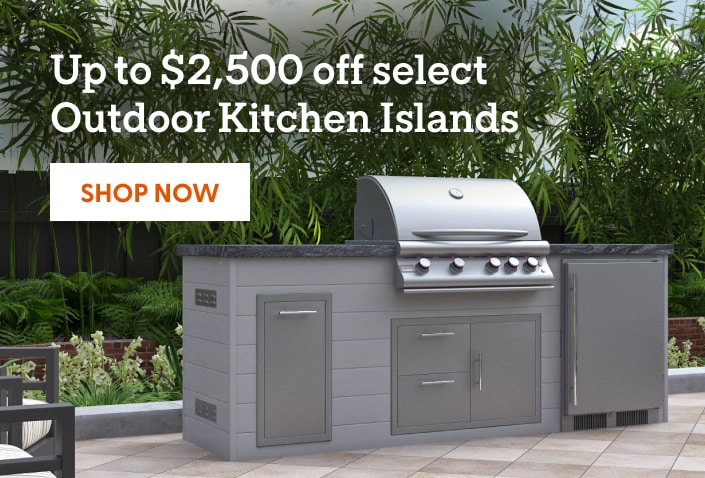 Up to $2,500 off select Outdoor Kitchen Islands. Shop now.