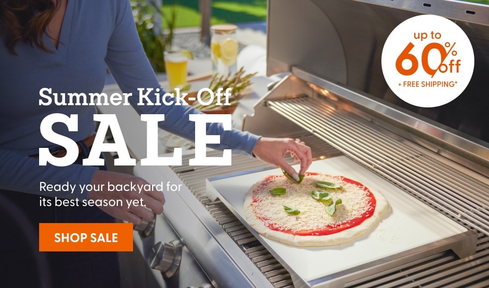 Summer Kick-Off Sale. Ready your backyard for its best season yet. Shop up to 60% off + Free Shipping