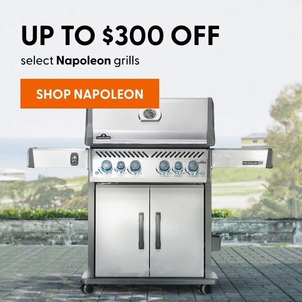 Up to $300 OFF select Napoleon Grills. Shop Now.