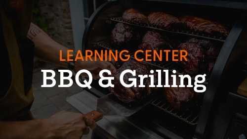 Learning Center - BBQ & Grilling