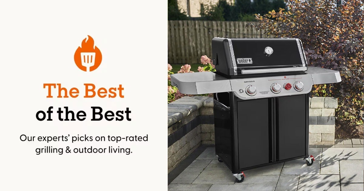 The Best of the Best - Our experts picks on top rated grilling and outdoor living.