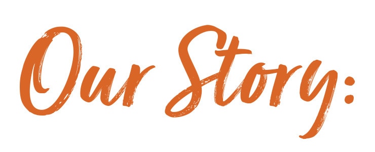 Our Story
