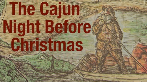 The Cajun Night Before Christmas