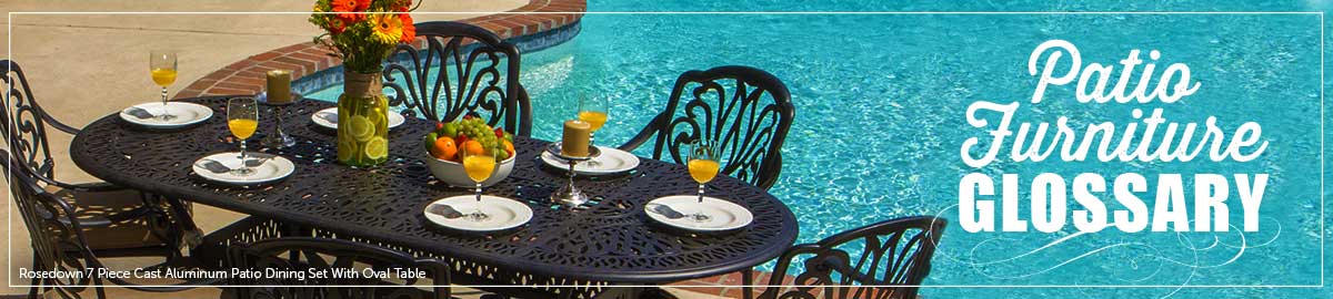 Patio Furniture Glossary